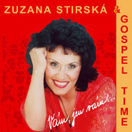 Zuzana Stirská & Gospel Time: Vám, jen vám - CD